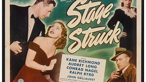 Stage Struck 1948 with Kane Richmond, Audrey Long and Conrad Nagel.