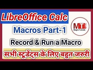 Electronic Spreadsheet | Macros Part-1 in LibreOffice Calc | Record and Run a Macro in Spreadsheet