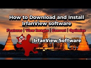How To Download and Install IrfanView Software