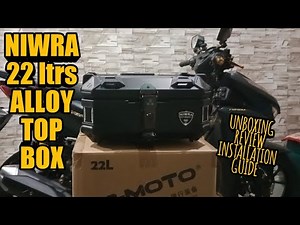 UNBOXING & REVIEW 22liters ALLOY TOP BOX from NIWRA MOTOSUPPLY