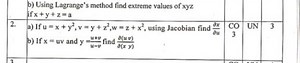 b) Using Lagrange's method find extreme values of xyz if x y z=... | Filo