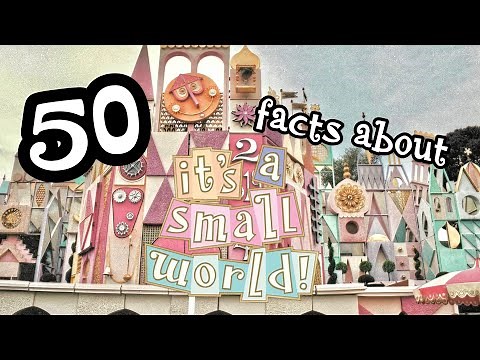 50 Facts About “it’s a small world”