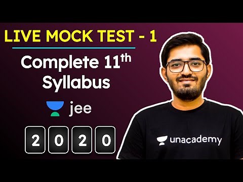 JEE Mains: Class 11 Maths | Mock Test | Unacademy JEE | IIT JEE Mathematics | Nishant Sir