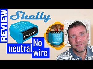 Shelly WITHOUT Neutral Wire: 1L and 2L Gen3 Review