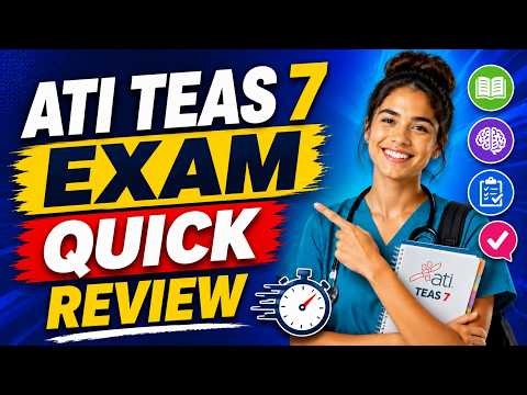 ATI TEAS 7 Exam Quick Review | Study Smarter Before the Exam #nursingentranceexam