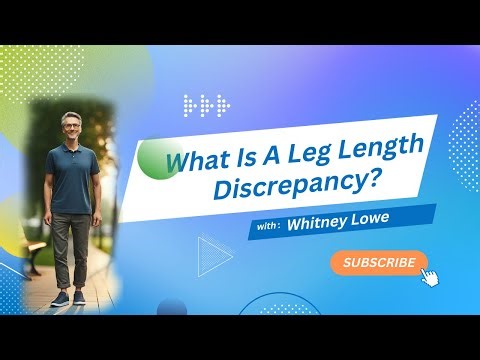 What Is A Leg Length Discrepancy?