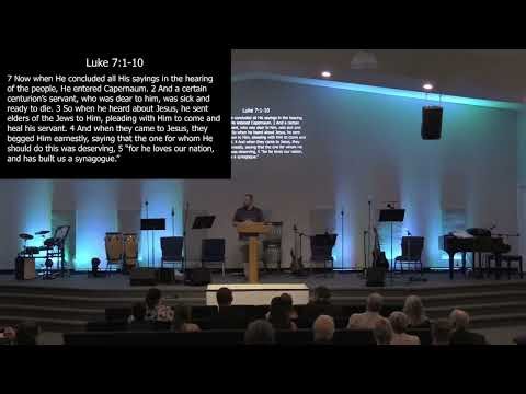 Luke 7:1-10 | Verse by Verse | Expository Sermon