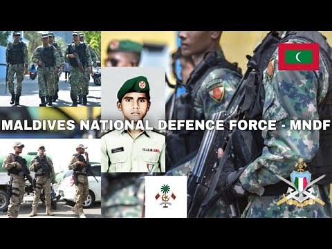 MALDIVES NATIONAL DEFENCE FORCE - MNDF