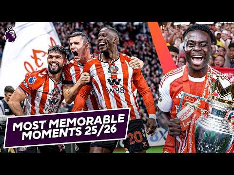 Unforgettable Premier League Moments From The 2025/26 Season