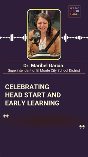 Let Me Add to That Podcast - Celebrating Head Start and Early Learning #letmeaddtothat