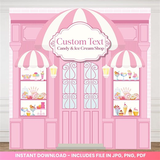 Candy Shop Backdrop Printable, Ice Cream Shop Party Backdrop, Candy shop Custom Sign, Sweet Shop Birthday Decor, Patisserie Backdrop - Etsy México