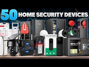 50 Home Security Devices on Amazon for Complete Safety
