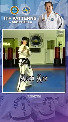 Moon Moo Pattern by CHITF | ITF Philippines Taekwon-Do Union