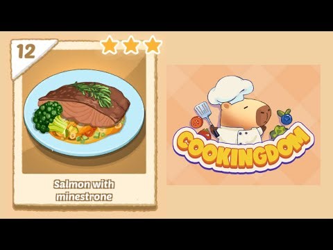 Cookingdom Level 12 Walkthrough | How to Cook Salmon With Minestrone