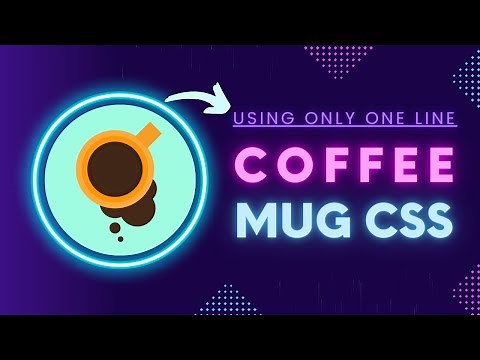 Create Coffee Mug in CSS using Only One Div 🤯 | Advanced CSS Challenge #2 | Free Source Code