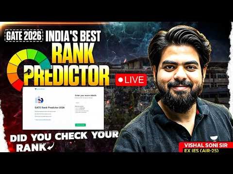 GATE 2026 India’s Best Rank Predictor LIVE 🔥 | Check Your Expected Rank Now | Vishal Soni Sir