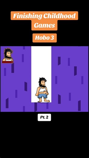 Finishing Childhood Games | Hobo 3 Pt. 2 #hobo3 #hobogame #childhood #nostalgia #y8 #flashgames #fyp