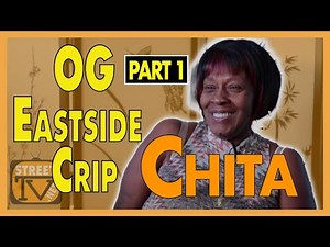 OG Eastside & Q102 Crip Donna "Chita" Graham remembers Tookie & Raymond Washington (pt.1of2)