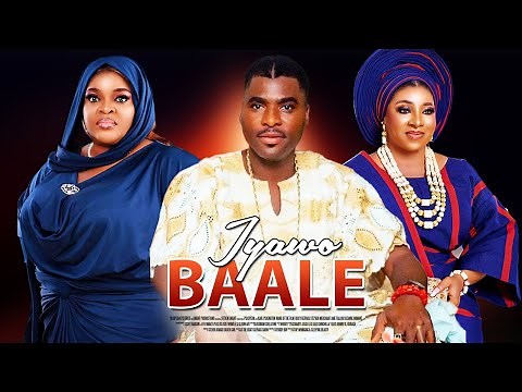 IYAWO BAALE : AWARD WINNING 2025 YORUBA MOVIE STARRING : IBRAHIM CHATTA : MIDE MARTINS