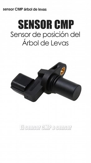 Sensor CMP: Funcionamiento, Importancia y Ubicación en el Motor