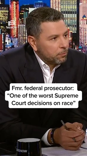 Fmr. federal prosecutor: "One of the worst Supreme Court decisions on race"