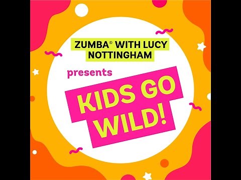 Full 30 Minute Zumba Class for Kids | Kids Go Wild! | Zumba With Lucy Nottingham