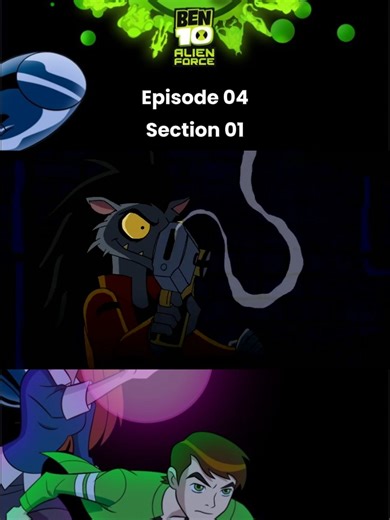 Episode 04 ❤ Kevin's Big Score ! Section 01 ✨ Alien Force ✅ #fypシ #bentennyson #benten #cartoonnetwork #season1