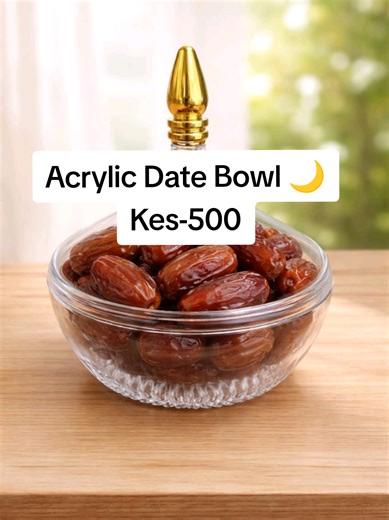 Acrylic Date Bowl for Ramadan Table Decor