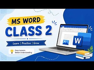 📘 MS Word Class 2 | Complete Beginner Tutorial
