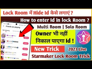 Starmaker lock room hide id trick | starmaker lock room me hide id kaise lagaye latest trick 2023🔥