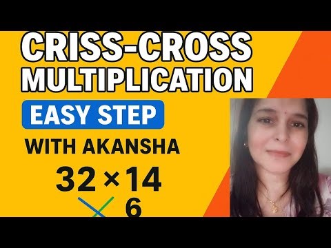 Criss cross multiplication
