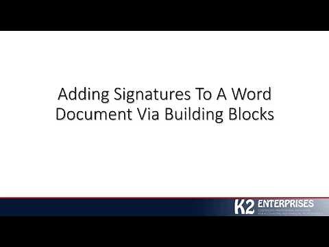 Adding Signatures To A Word Document Via Building Blocks