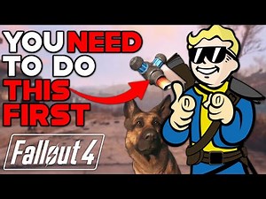 10 THINGS That You NEED To Do FIRST In Fallout 4