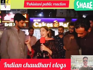 2.4M views · 123K reactions | Pakistani public reaction | Indian chaudhari vlogs | Facebook