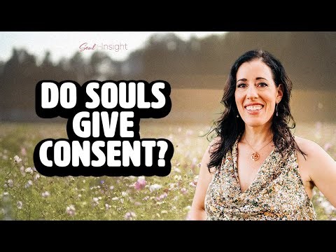 Do Souls Give Consent?