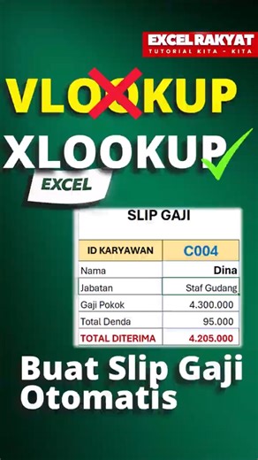 Trik XLOOKUP Excel Sakti: Slip Gaji Otomatis Sekali Klik! 🚀