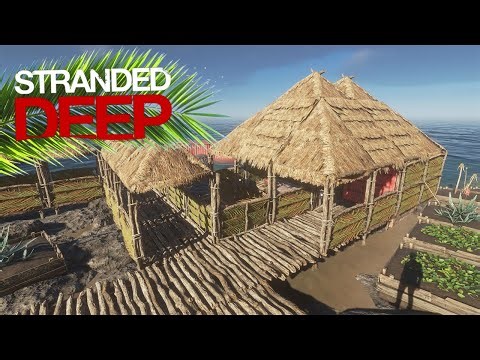 STRANDED DEEP #38 - I FINISHED THE LIGHTING OF MY RESORT!