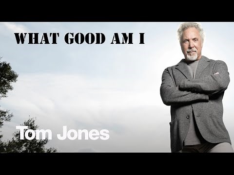Tom Jones - What Good Am I (Track Visualiser)