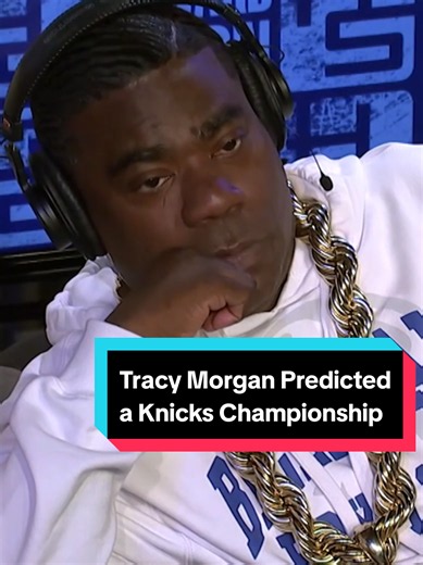 Tracy Morgan Predicted Knicks Championship