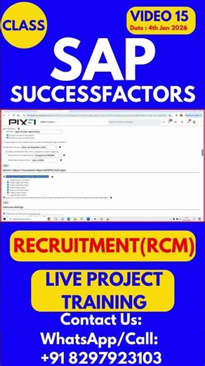 SAP SuccessFactors RCM Training Online Tutorial Class 15 4th Jan 2026 #sapsuccessfactorstraining