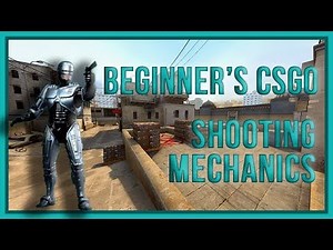 zorlaKOKA CSGO Principiante - Mecânicas de Disparo