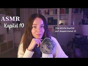 ASMR • I'll read you a story💌 Chapter 10 - reading to you [German/Deutsch]