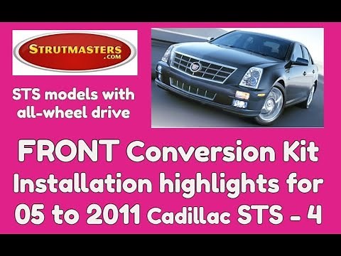 Front Install: Cadillac STS 4 Models 2005 to 2011 (All Wheel Drive) Suspension Conversion Kit