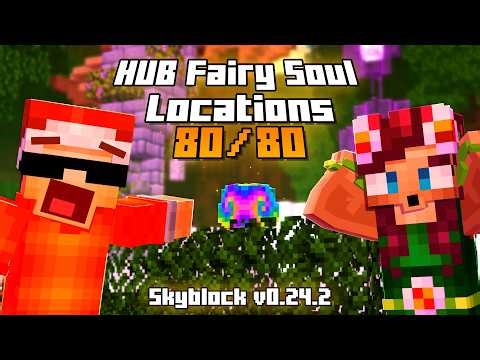 [NEW] 80/80 Hub Fairy Soul Locations Guide | Hypixel Skyblock