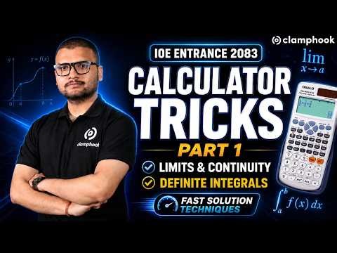 IOE Entrance 2083 🔥 Calculator Tricks Part 1 | Limits, Continuity & Definite Integrals