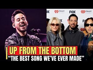 Linkin Park Confirms New Single UP FROM THE BOTTOM “The Best Song We’ve Ever Made”