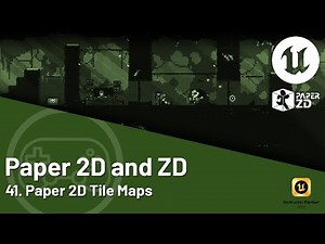 Unreal Engine 5 Tutorial - Paper 2D and ZD - 41. Top Down Paper 2D Tile Maps