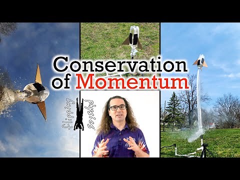 Conservation of Momentum Derivation and Rocket Demonstration