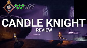 Candle Knight Review