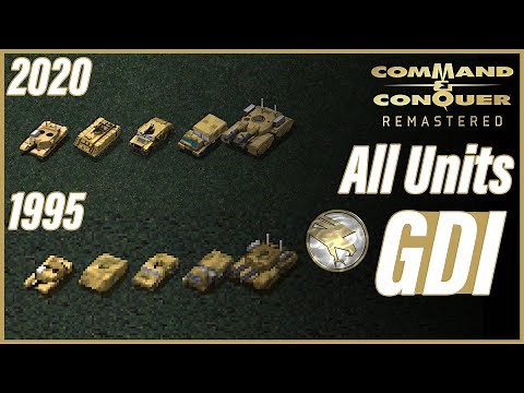[REMASTERED] C&C | GDI | All Units | 2020 vs 1995
